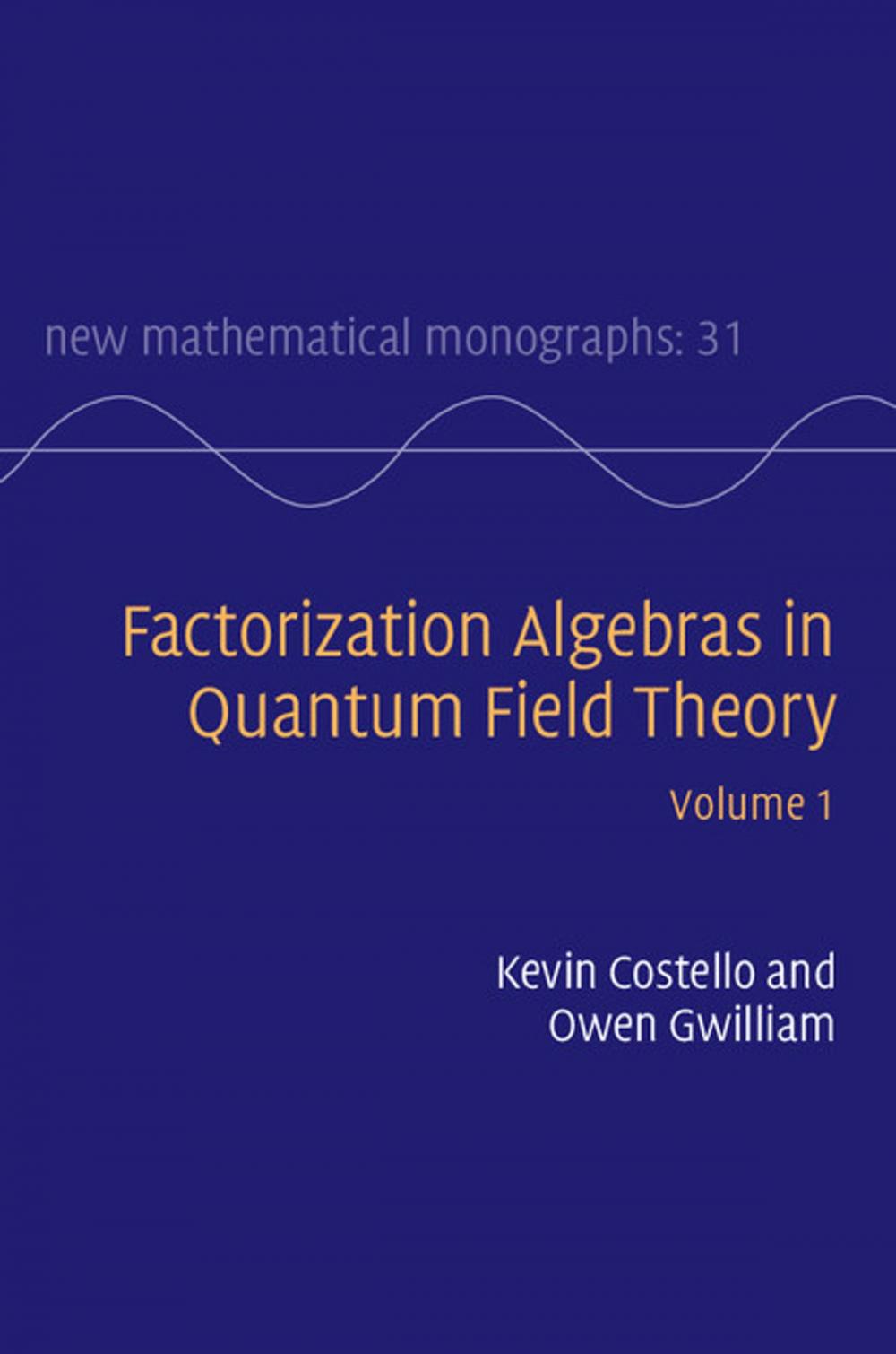 Big bigCover of Factorization Algebras in Quantum Field Theory: Volume 1