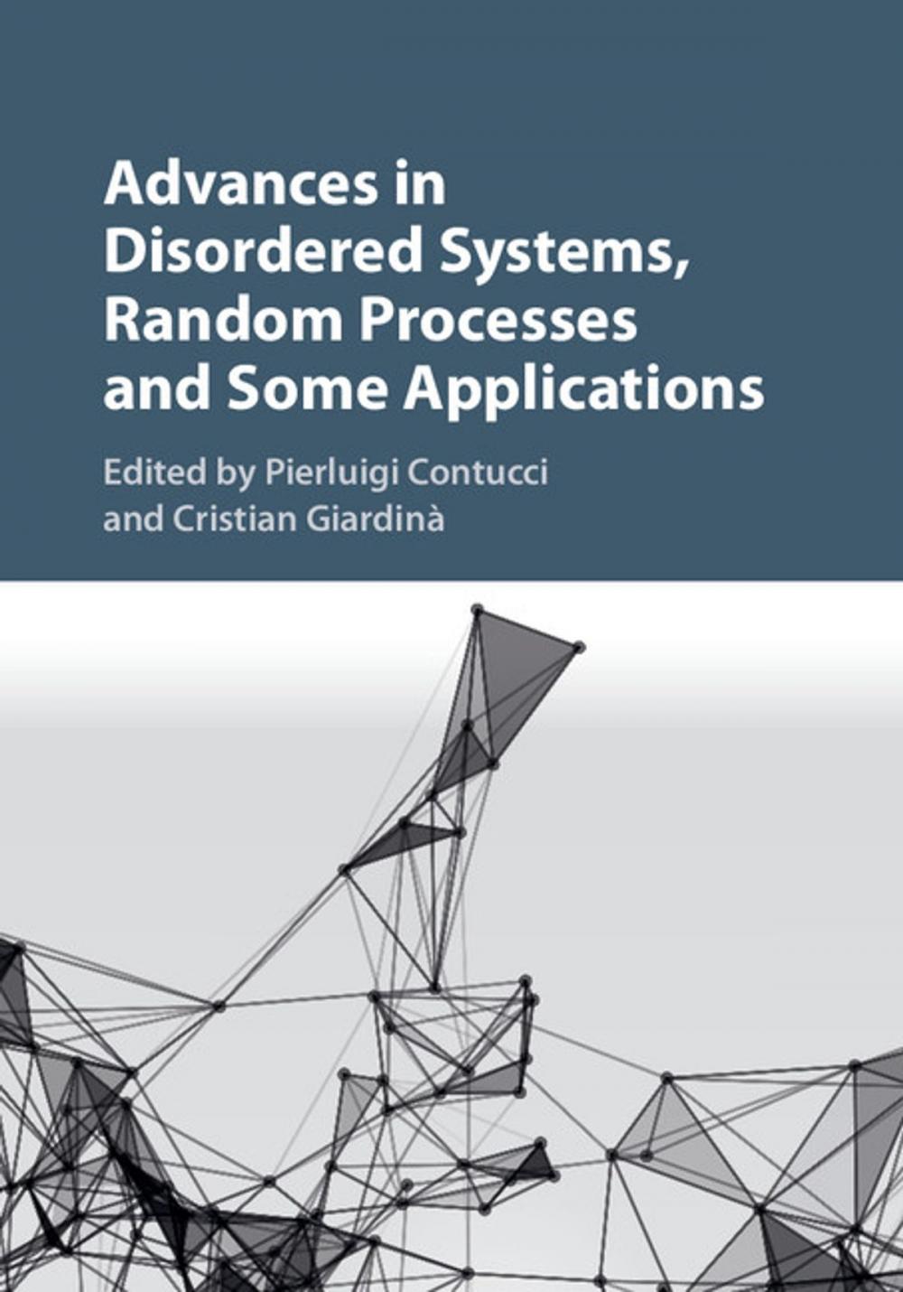 Big bigCover of Advances in Disordered Systems, Random Processes and Some Applications