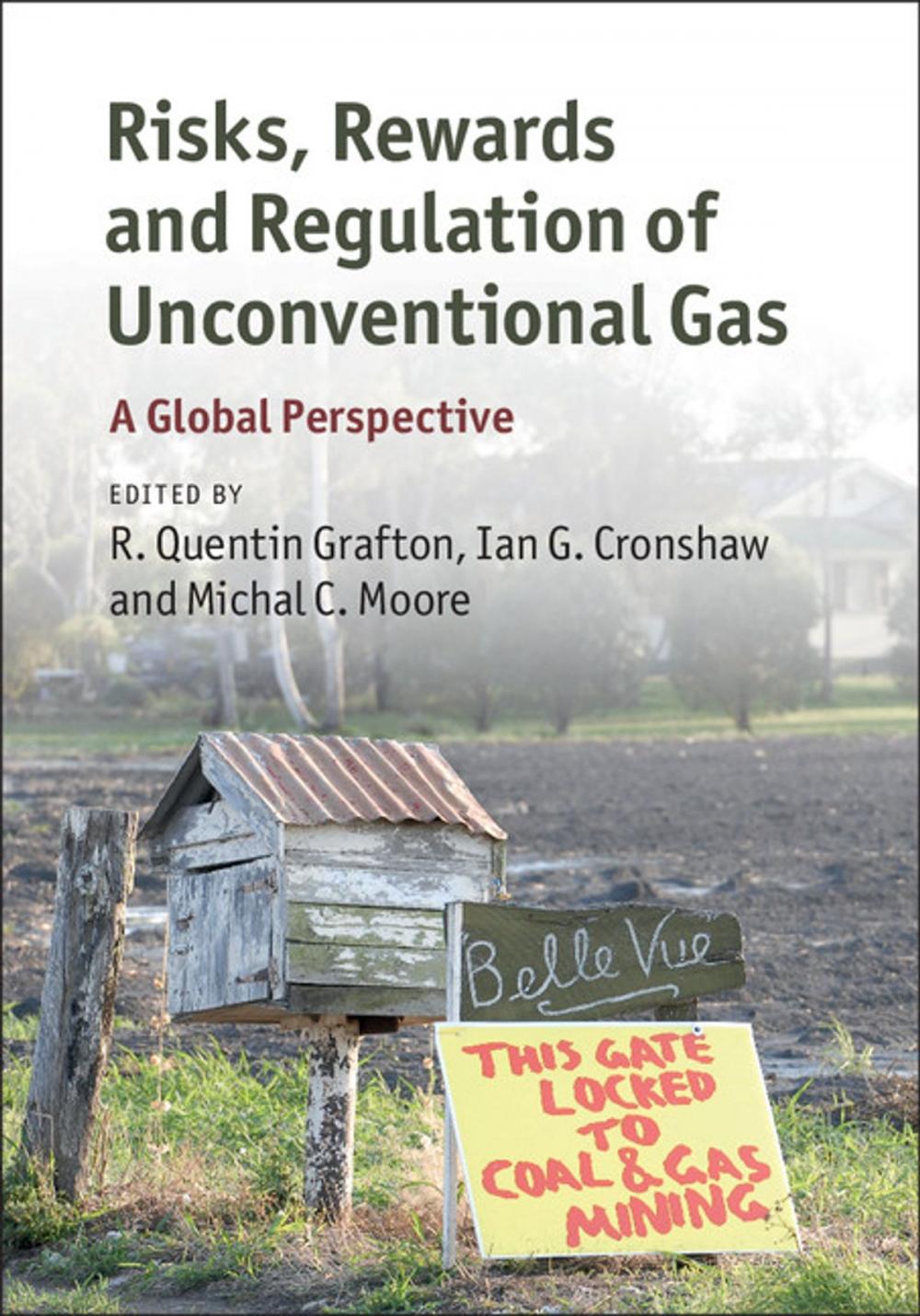 Big bigCover of Risks, Rewards and Regulation of Unconventional Gas