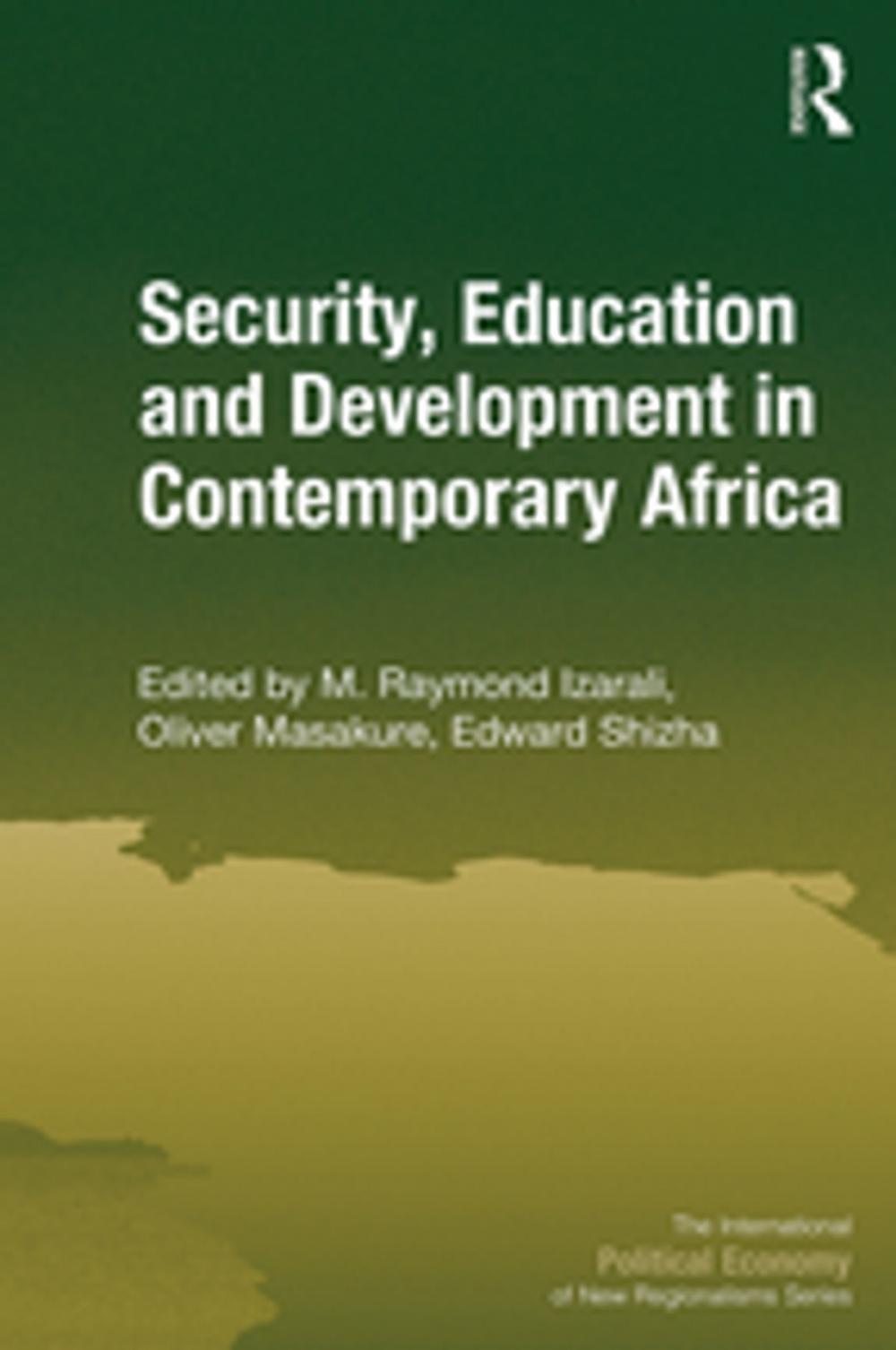 Big bigCover of Security, Education and Development in Contemporary Africa