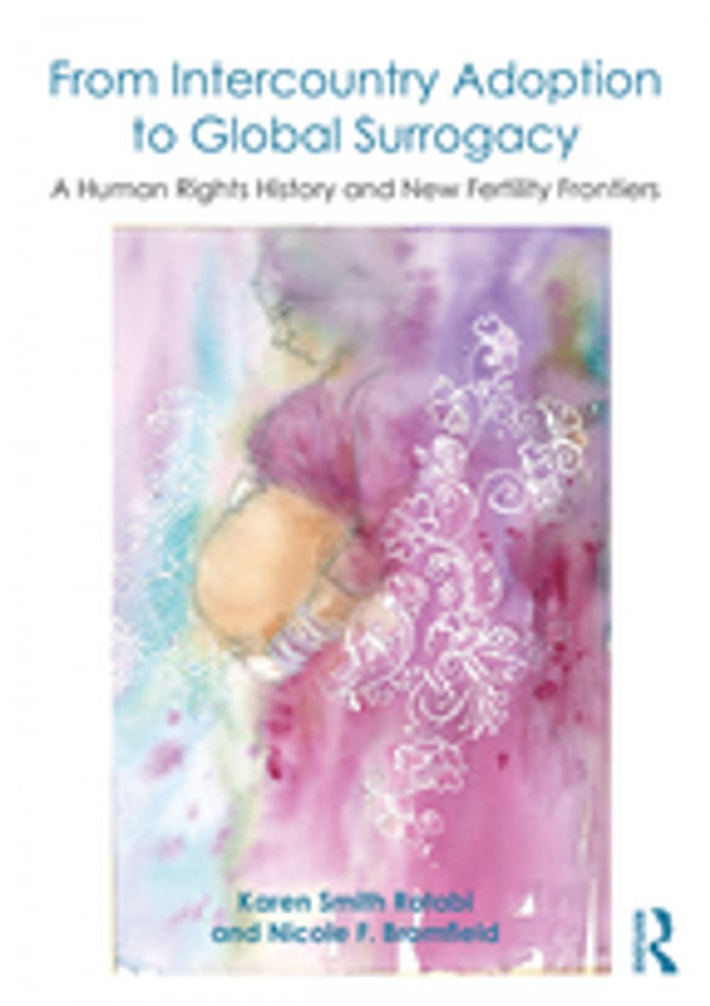 Big bigCover of From Intercountry Adoption to Global Surrogacy