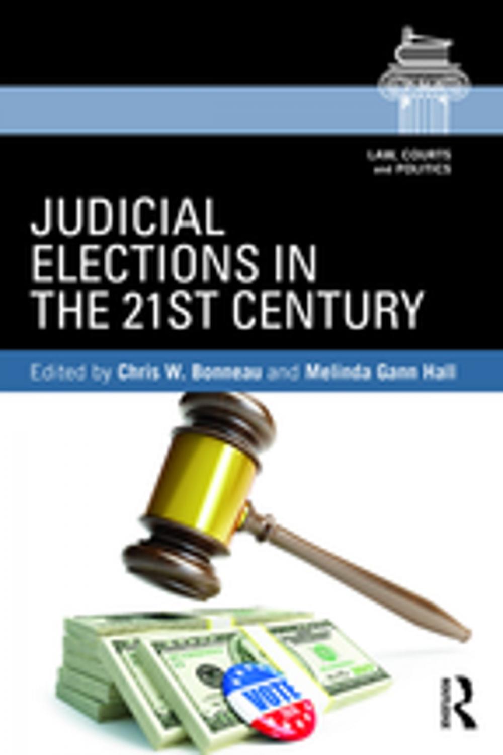 Big bigCover of Judicial Elections in the 21st Century