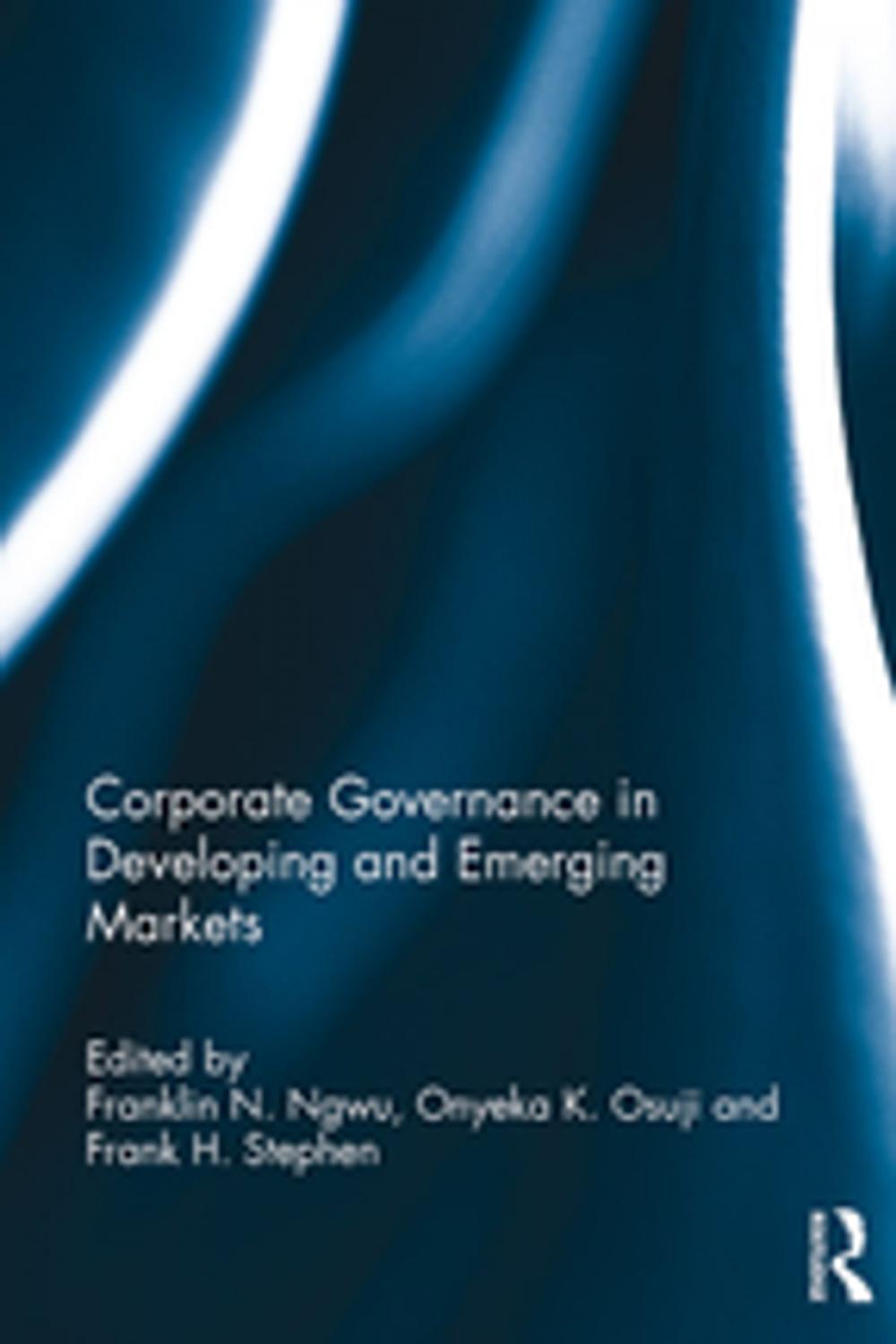 Big bigCover of Corporate Governance in Developing and Emerging Markets