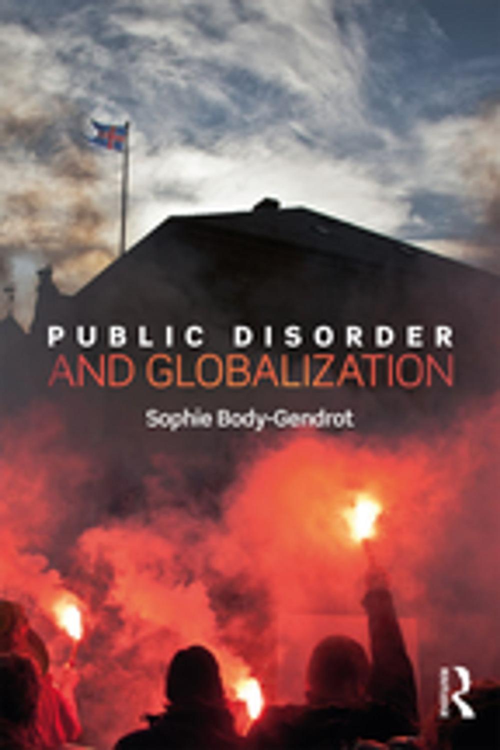 Big bigCover of Public Disorder and Globalization