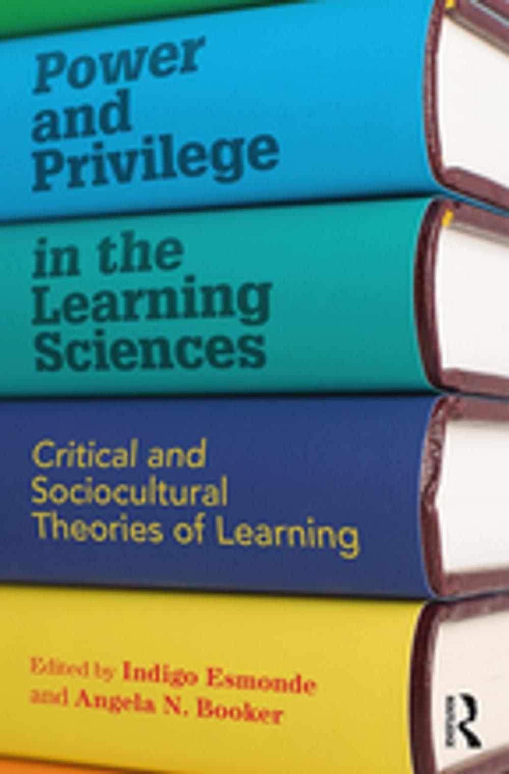 Big bigCover of Power and Privilege in the Learning Sciences