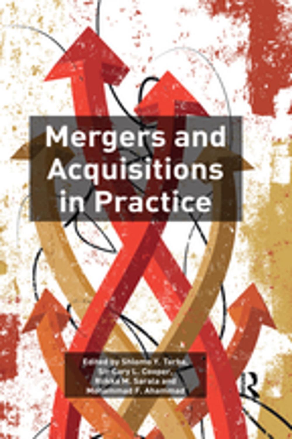 Big bigCover of Mergers and Acquisitions in Practice