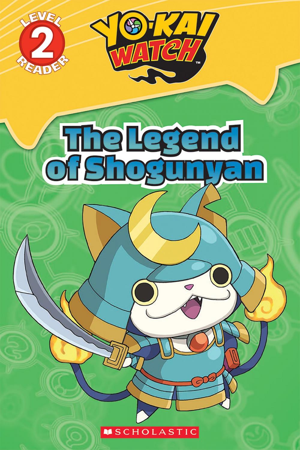 Big bigCover of Legend of Shogunyan, The (Yo-kai Watch Reader #2)