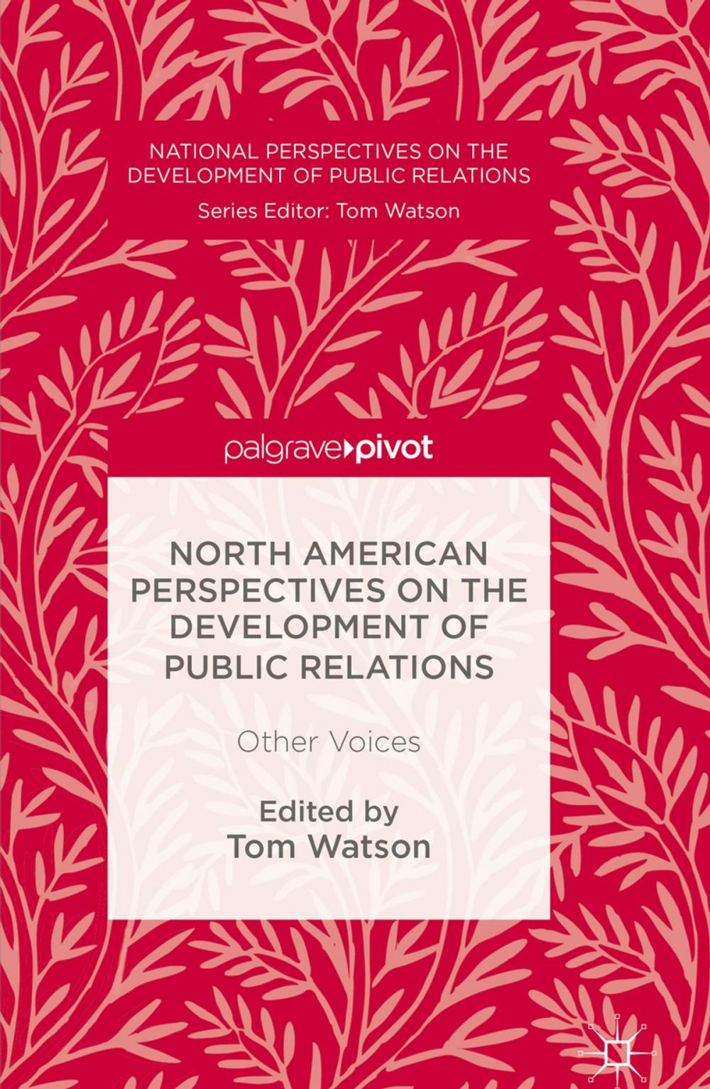 Big bigCover of North American Perspectives on the Development of Public Relations