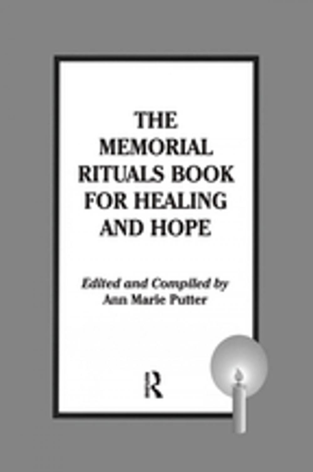 Big bigCover of The Memorial Rituals Book for Healing and Hope