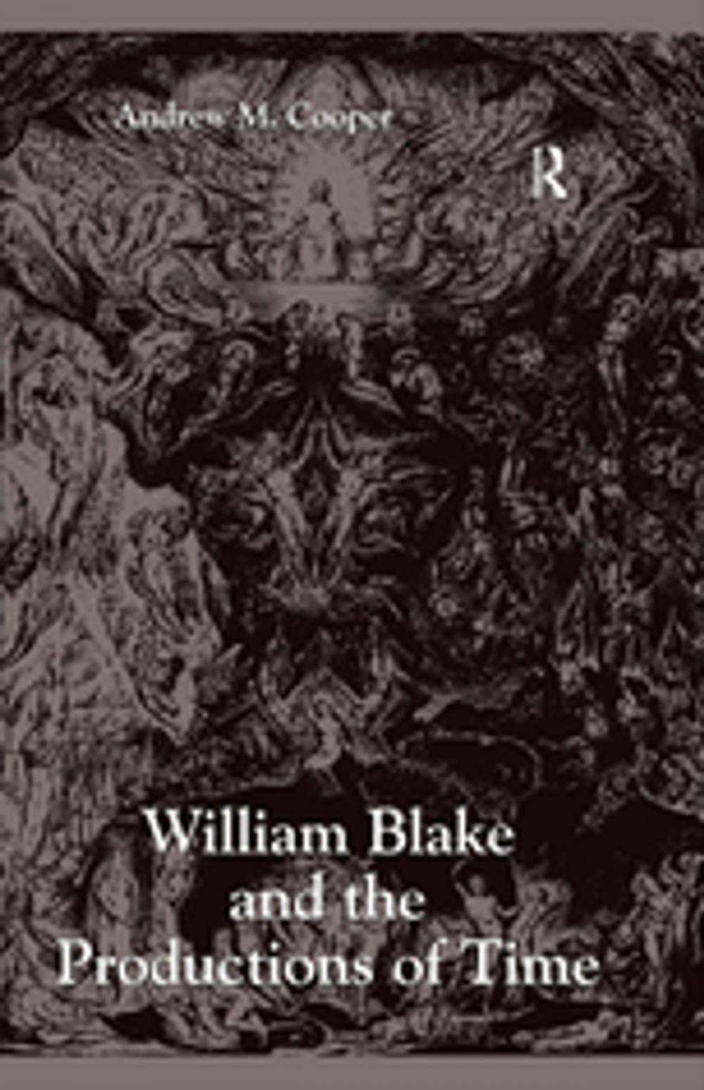 Big bigCover of William Blake and the Productions of Time