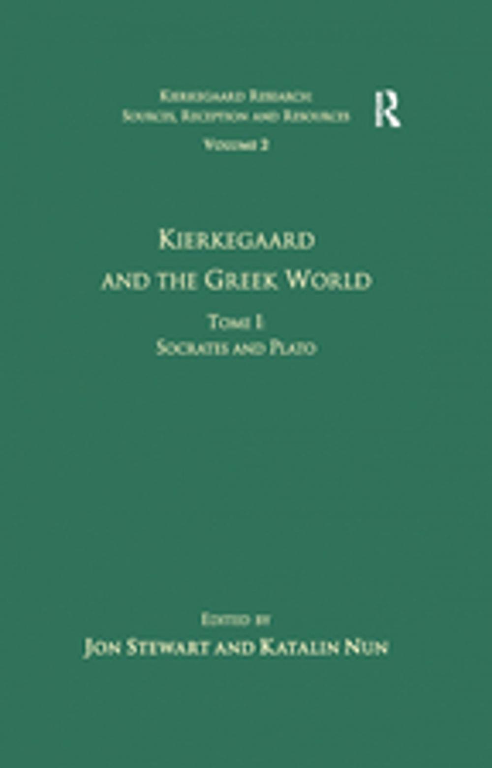 Big bigCover of Volume 2, Tome I: Kierkegaard and the Greek World - Socrates and Plato