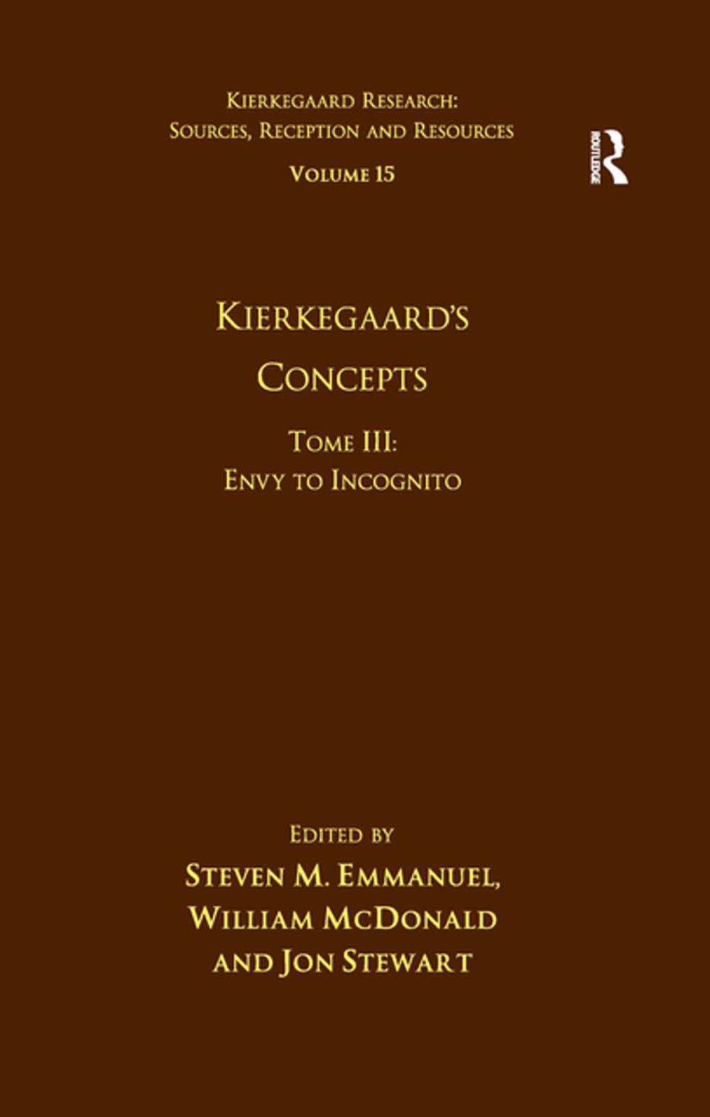 Big bigCover of Volume 15, Tome III: Kierkegaard's Concepts