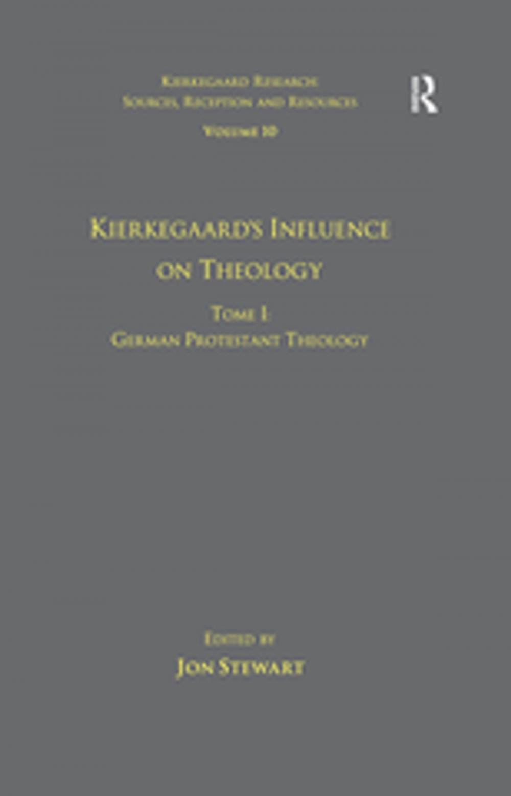 Big bigCover of Volume 10, Tome I: Kierkegaard's Influence on Theology