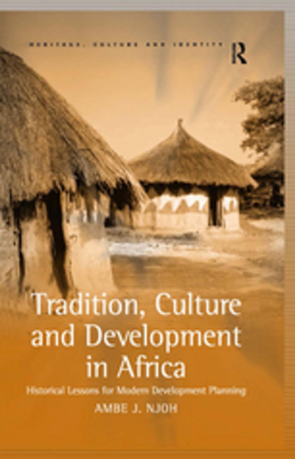 Big bigCover of Tradition, Culture and Development in Africa