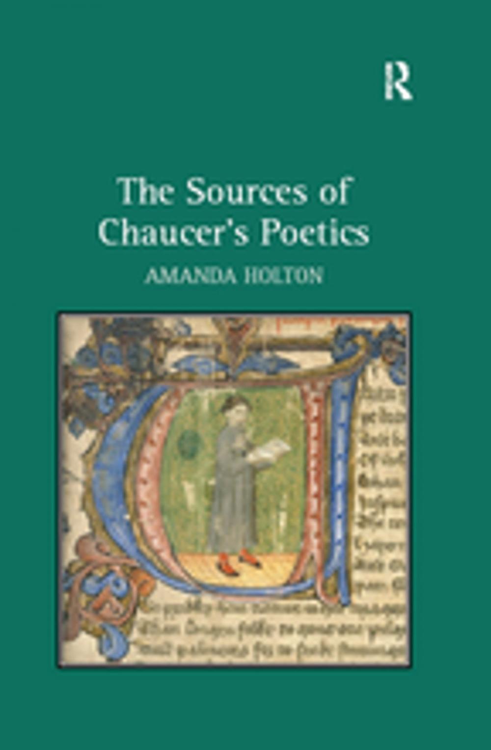 Big bigCover of The Sources of Chaucer's Poetics