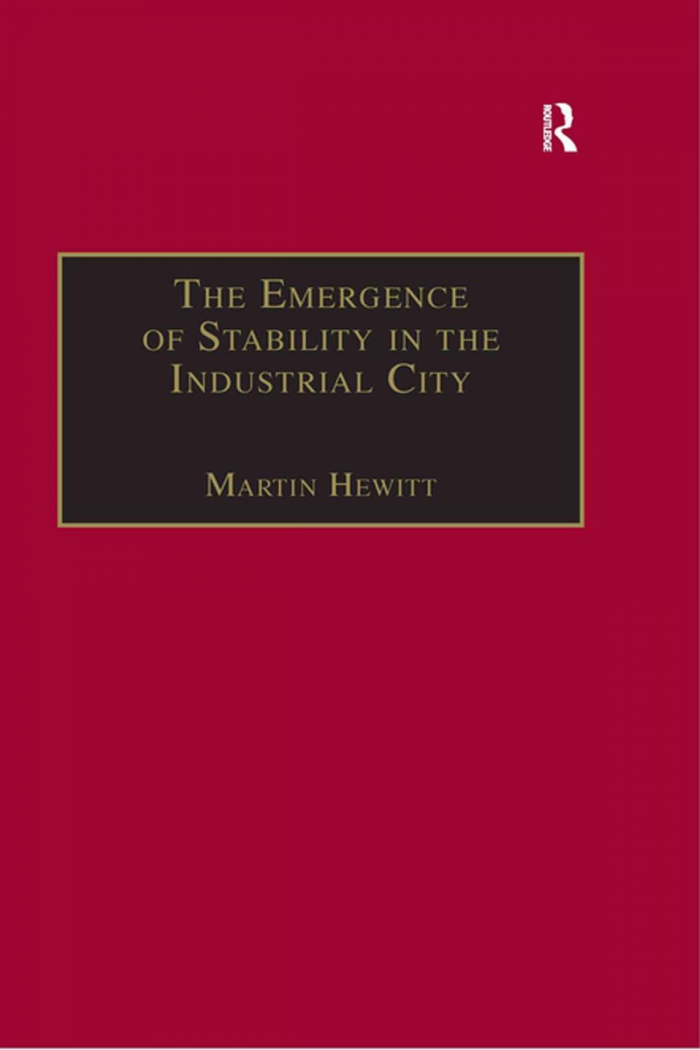 Big bigCover of The Emergence of Stability in the Industrial City