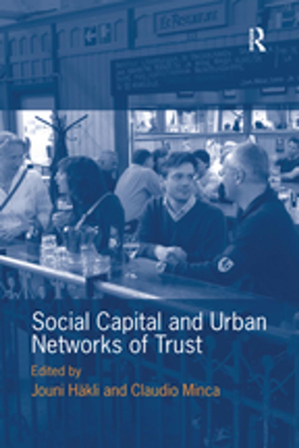 Big bigCover of Social Capital and Urban Networks of Trust