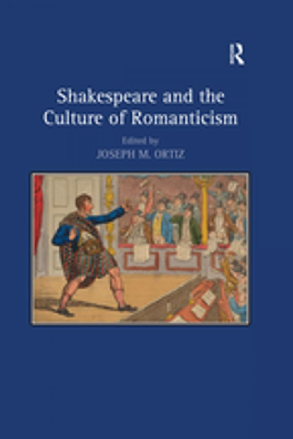 Big bigCover of Shakespeare and the Culture of Romanticism