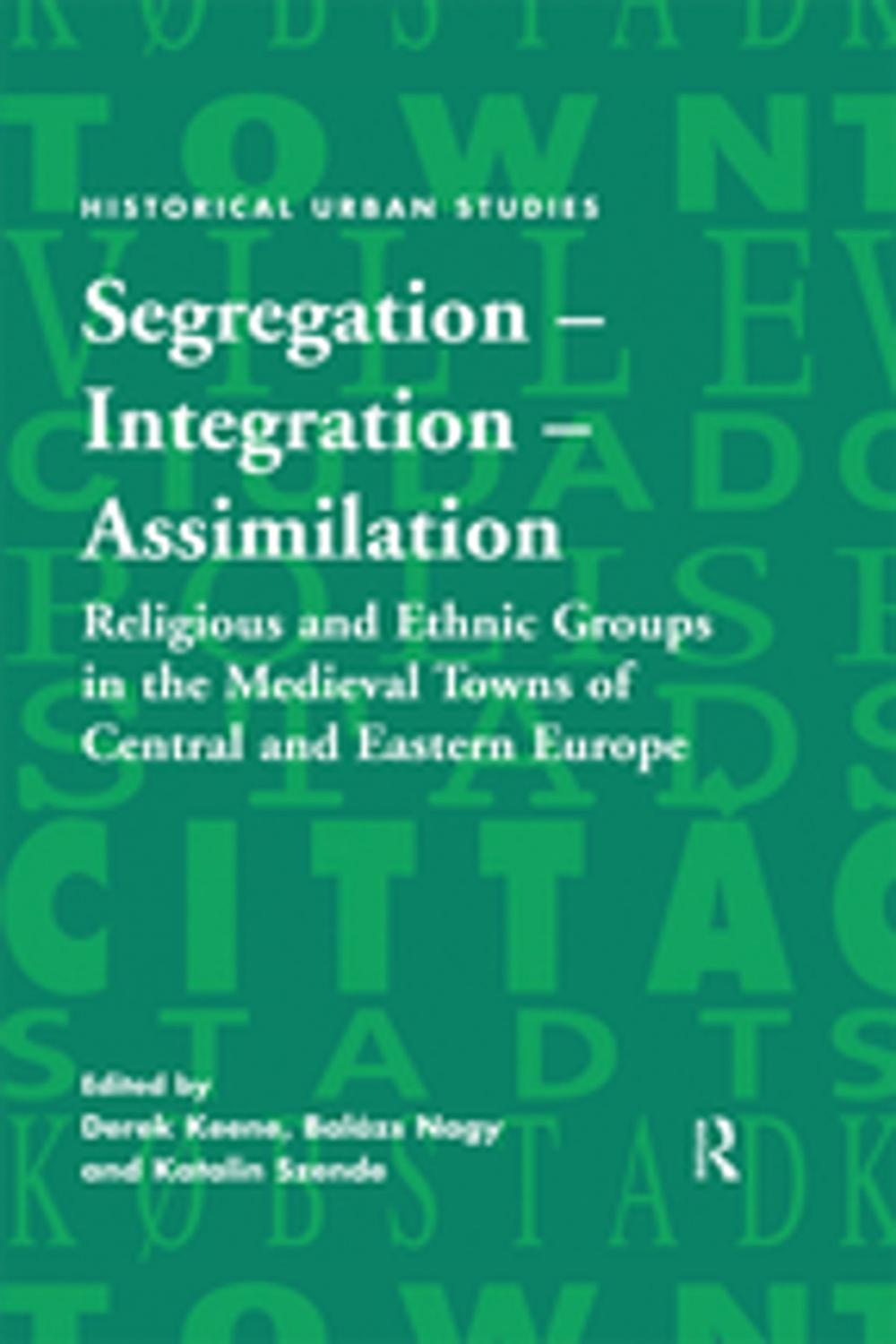 Big bigCover of Segregation – Integration – Assimilation