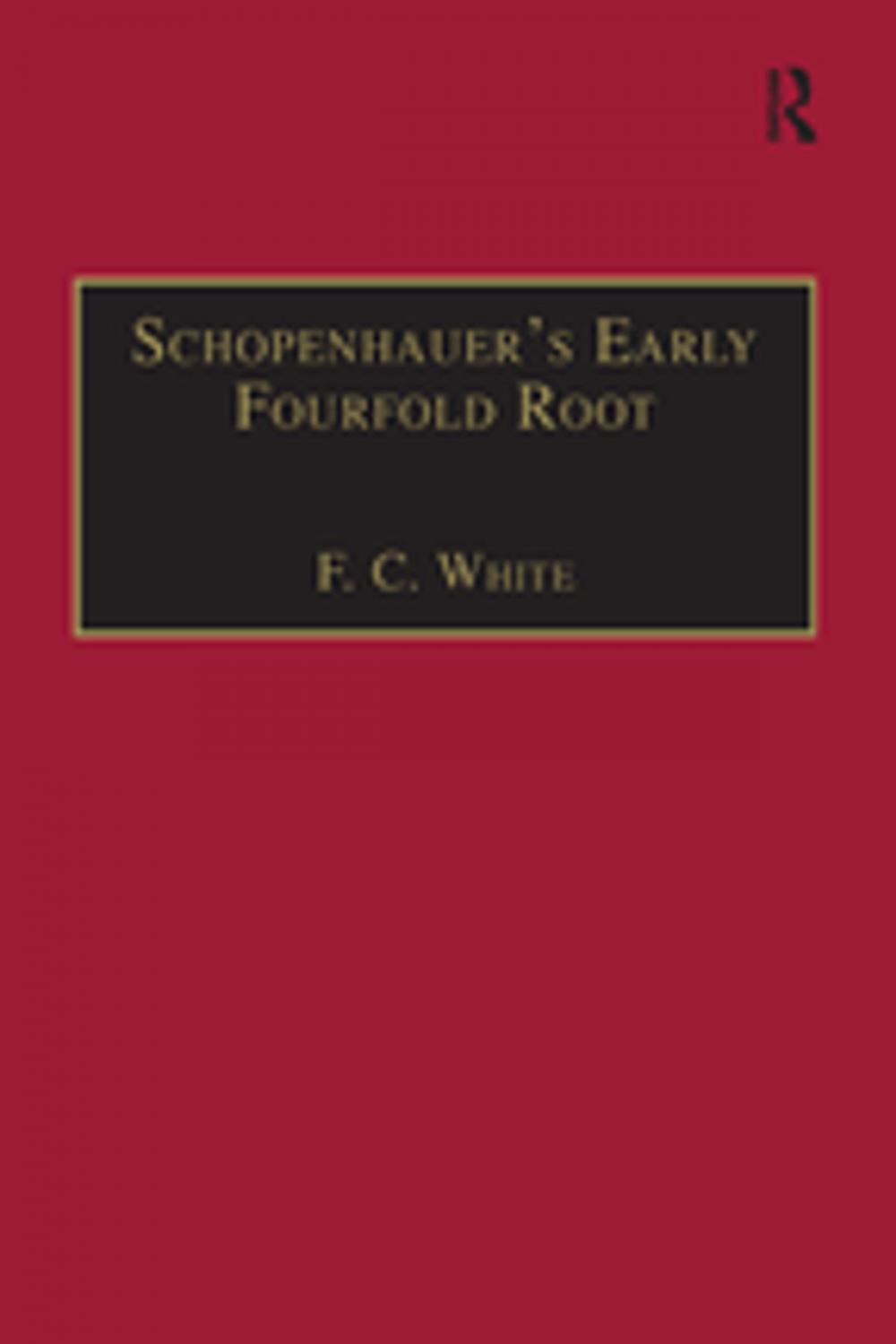 Big bigCover of Schopenhauer's Early Fourfold Root