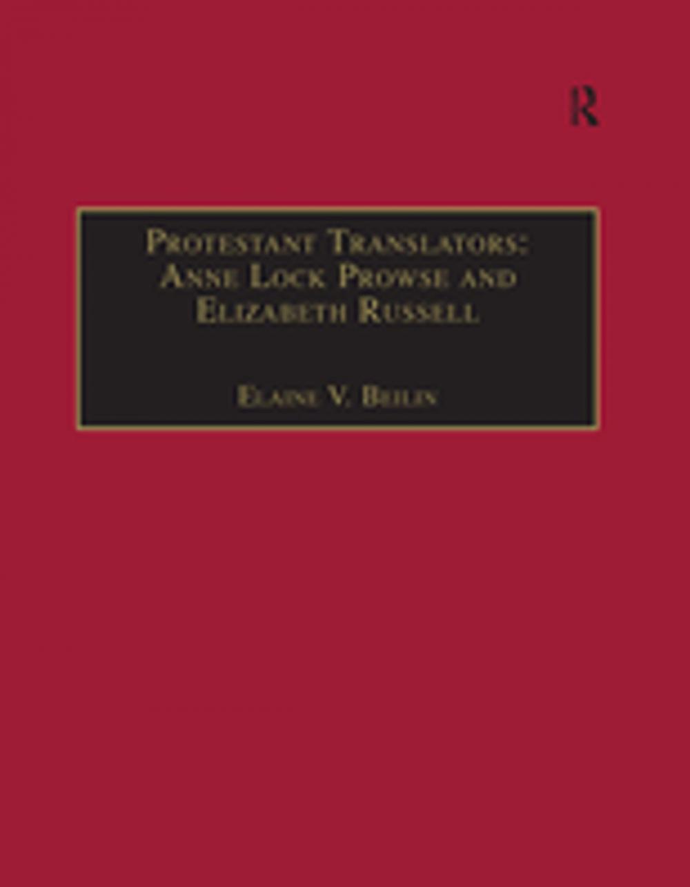 Big bigCover of Protestant Translators: Anne Lock Prowse and Elizabeth Russell