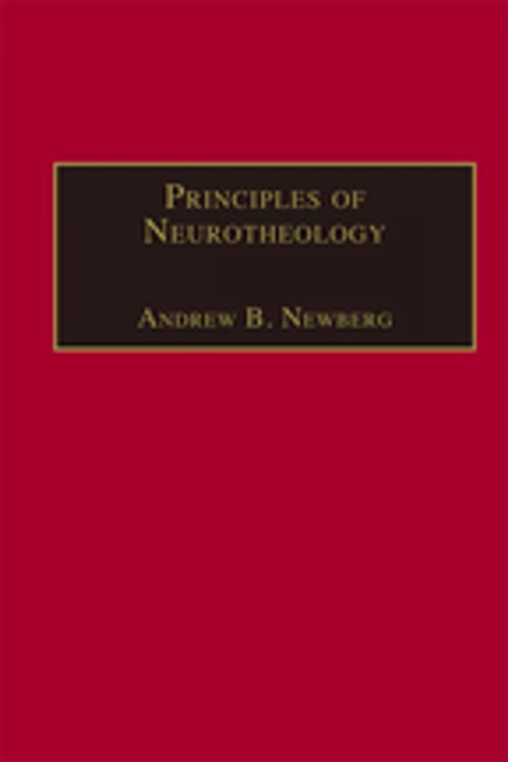 Big bigCover of Principles of Neurotheology