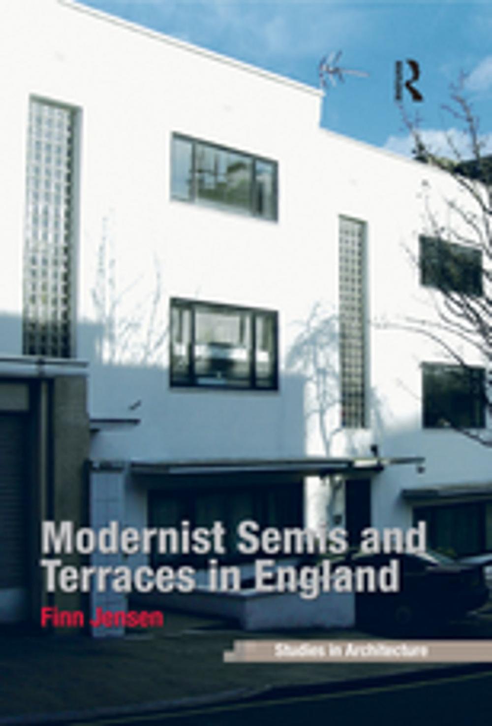 Big bigCover of Modernist Semis and Terraces in England