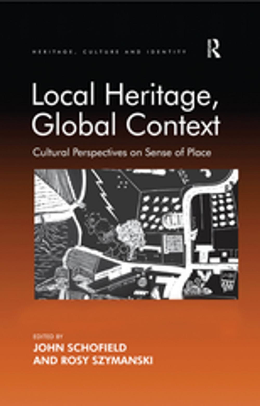 Big bigCover of Local Heritage, Global Context