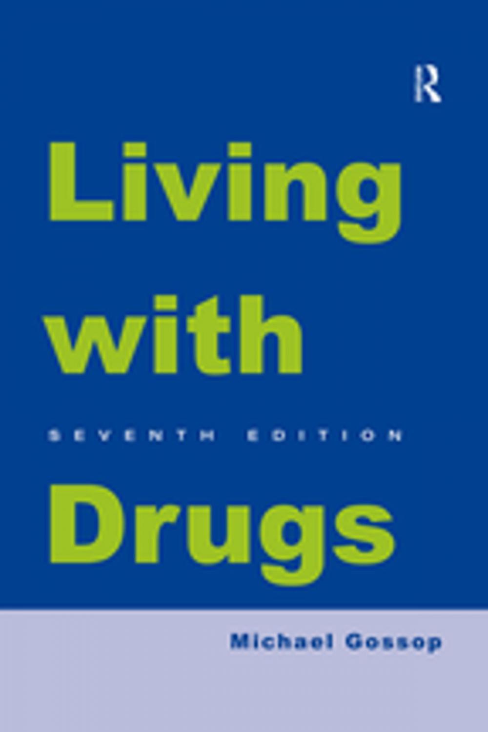 Big bigCover of Living With Drugs