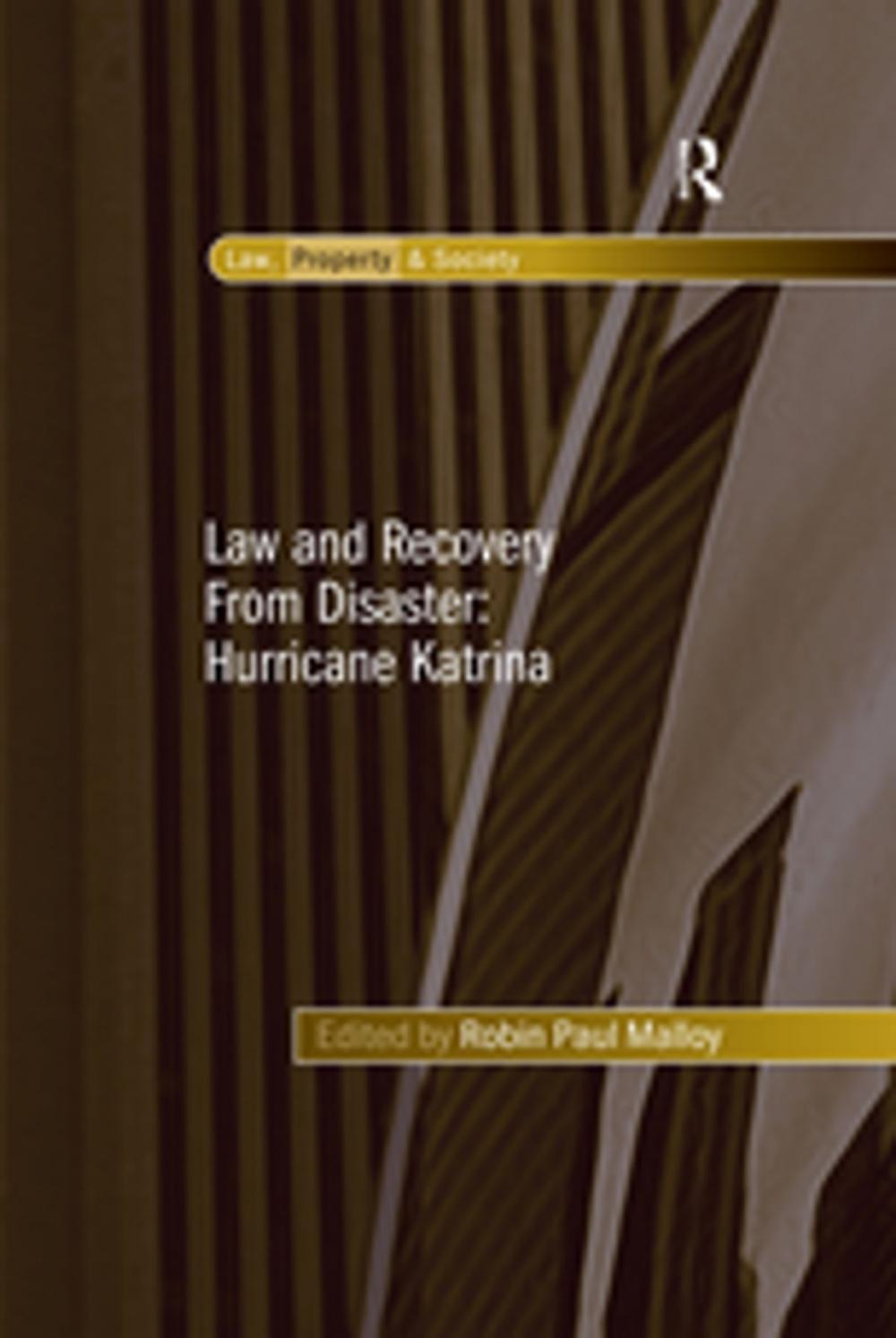 Big bigCover of Law and Recovery From Disaster: Hurricane Katrina