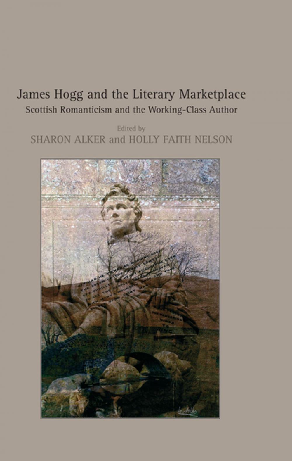 Big bigCover of James Hogg and the Literary Marketplace