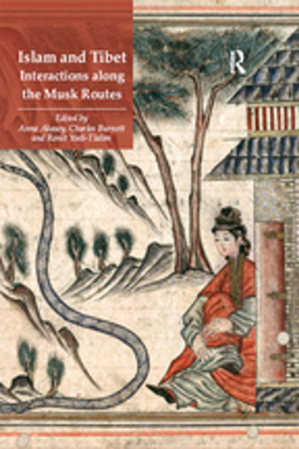 Big bigCover of Islam and Tibet – Interactions along the Musk Routes