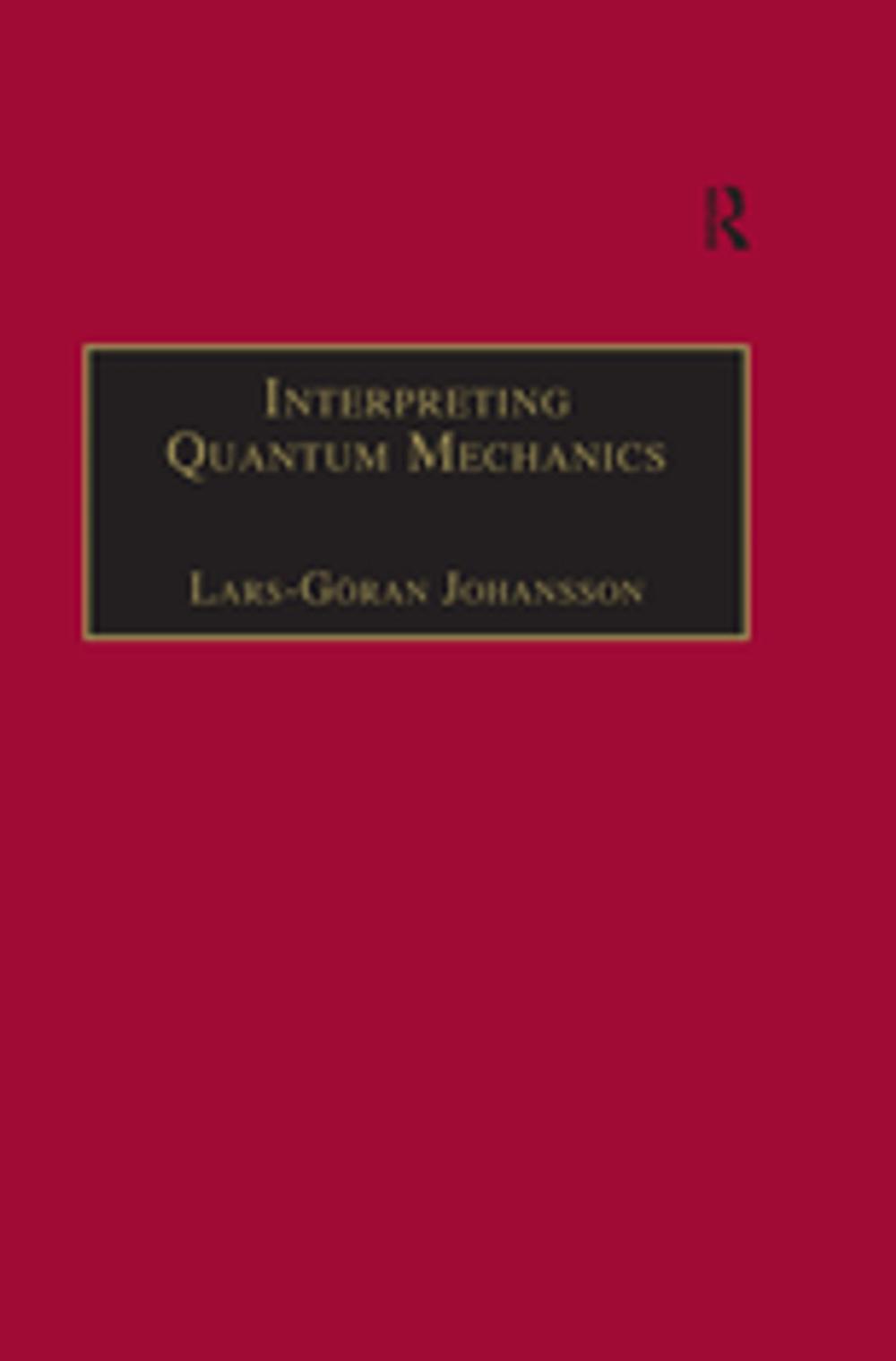 Big bigCover of Interpreting Quantum Mechanics