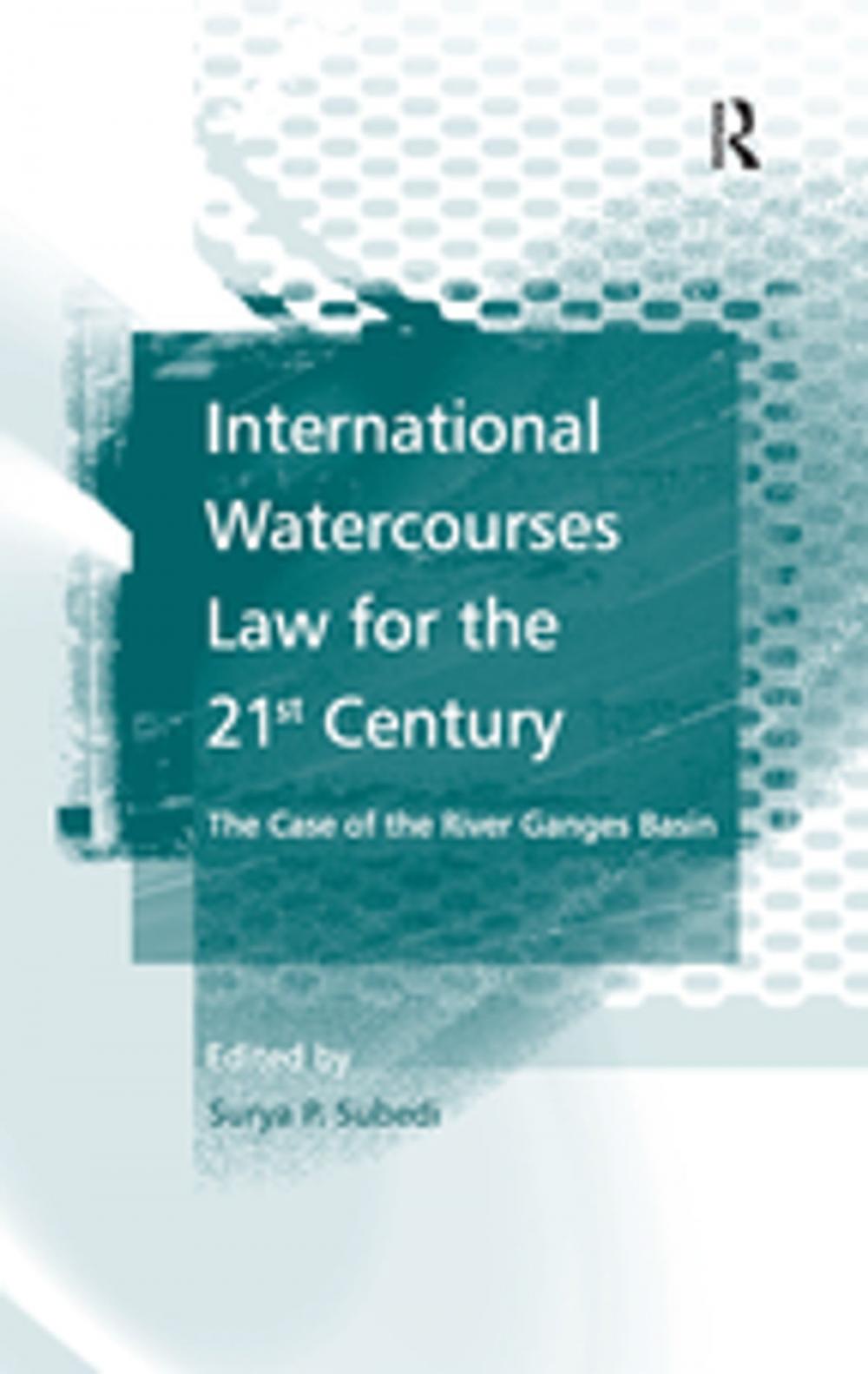 Big bigCover of International Watercourses Law for the 21st Century