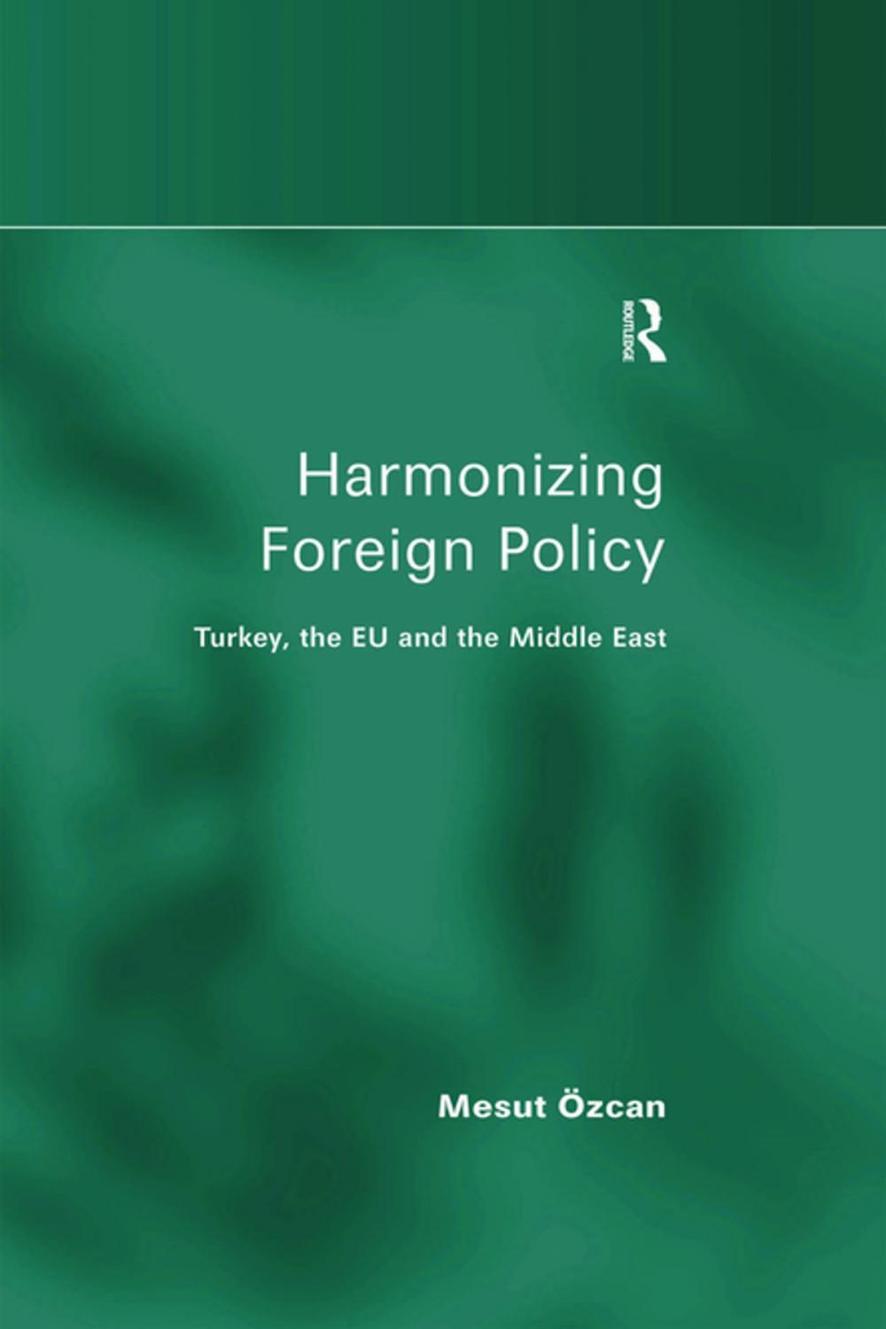 Big bigCover of Harmonizing Foreign Policy