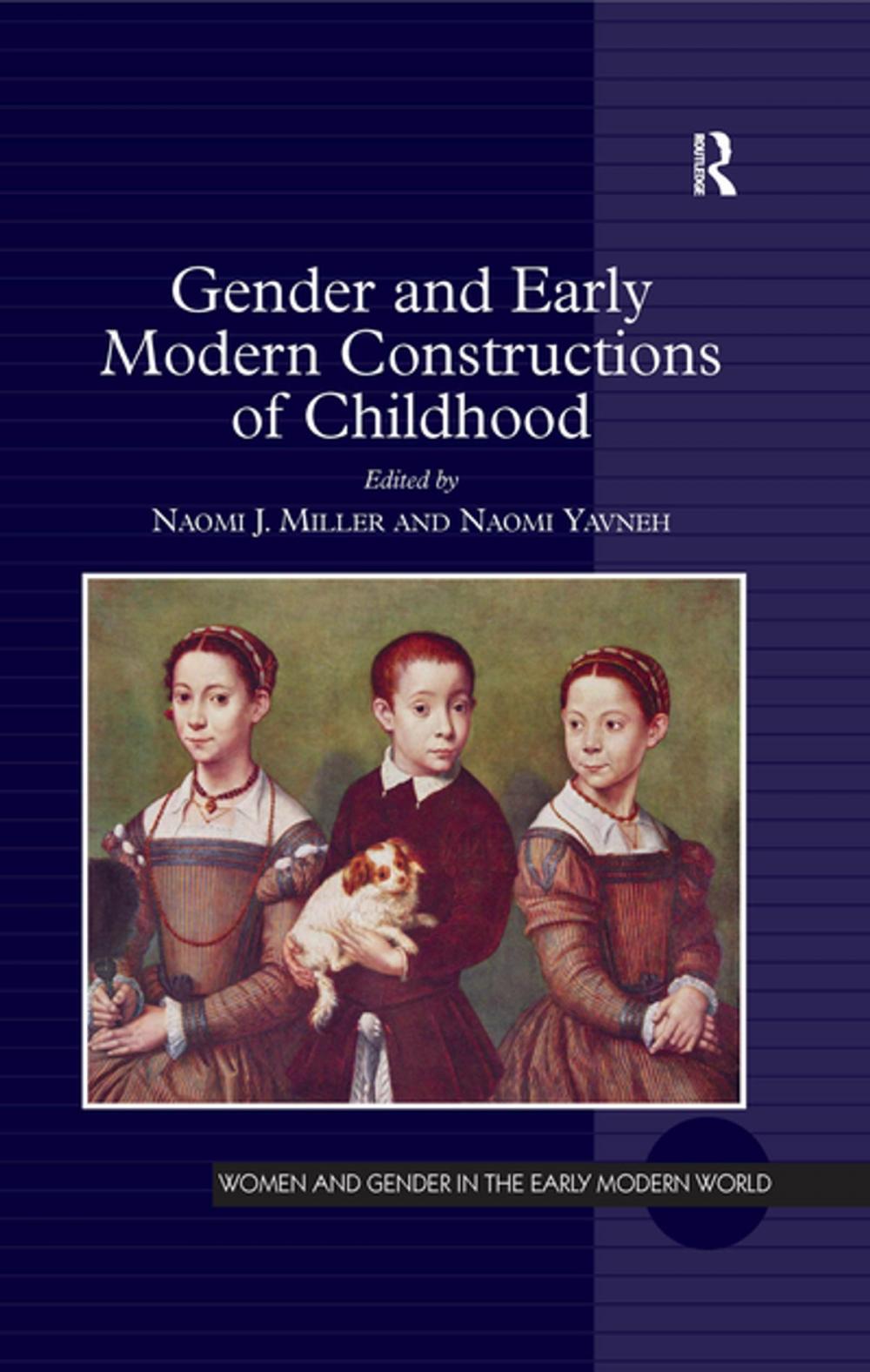 Big bigCover of Gender and Early Modern Constructions of Childhood