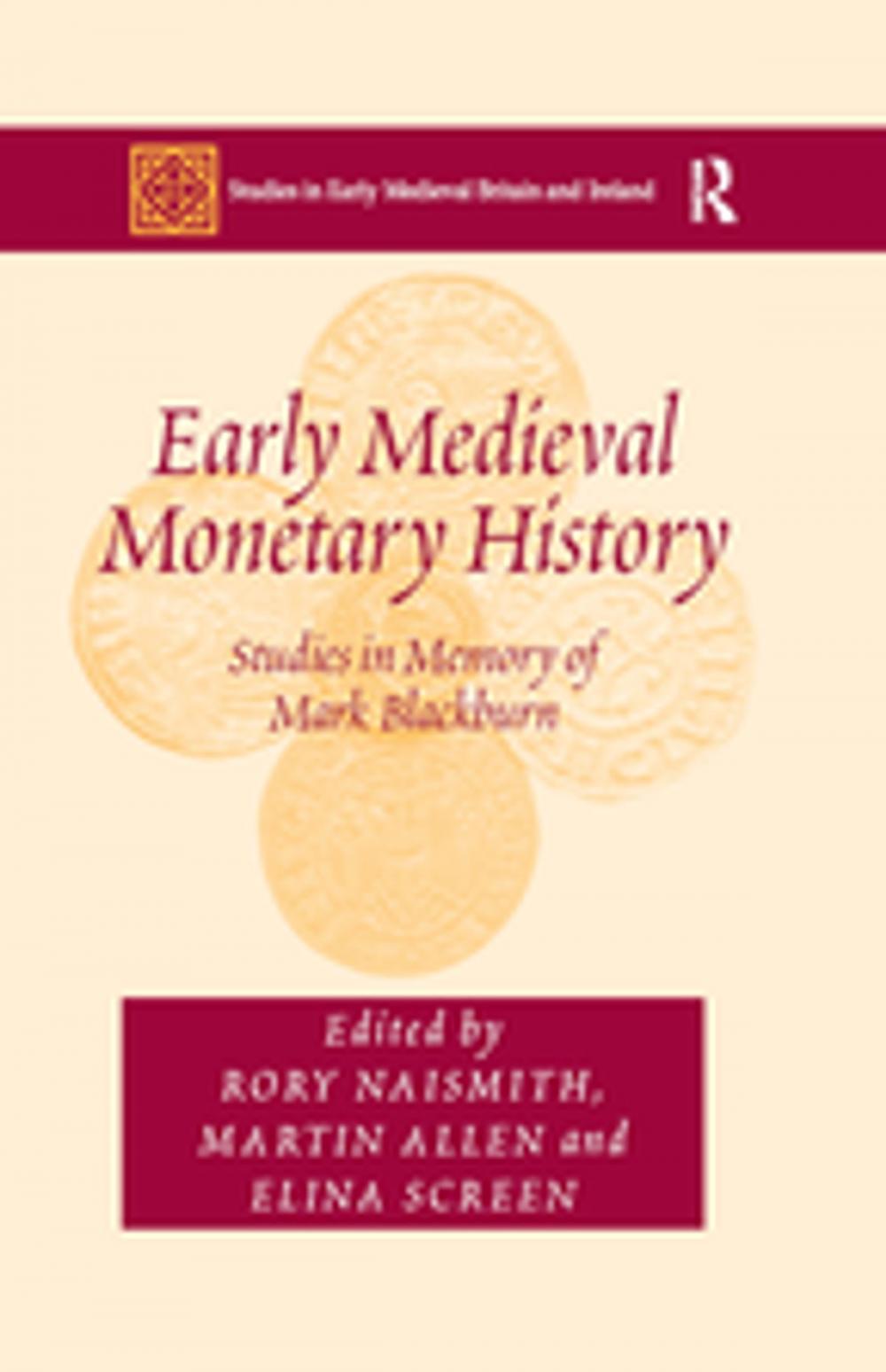 Big bigCover of Early Medieval Monetary History