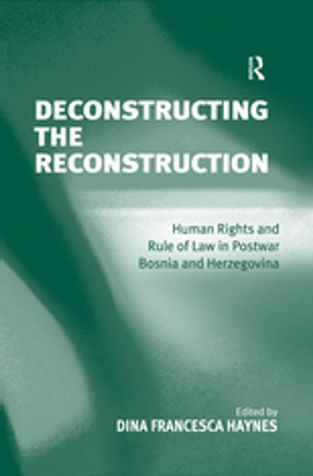 Big bigCover of Deconstructing the Reconstruction