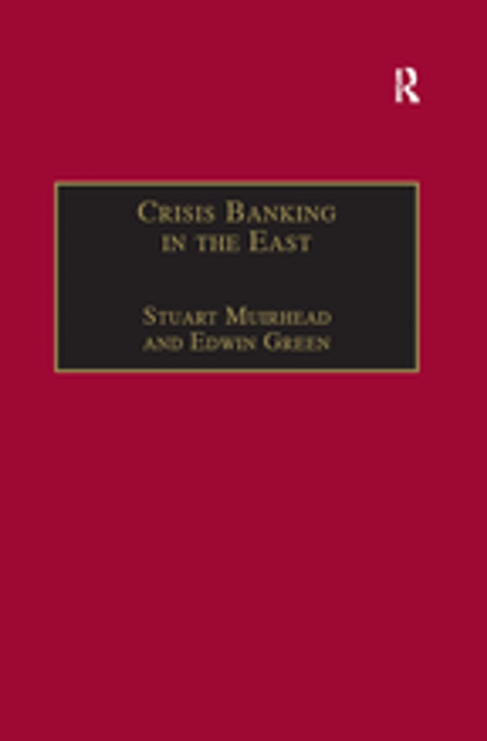 Big bigCover of Crisis Banking in the East