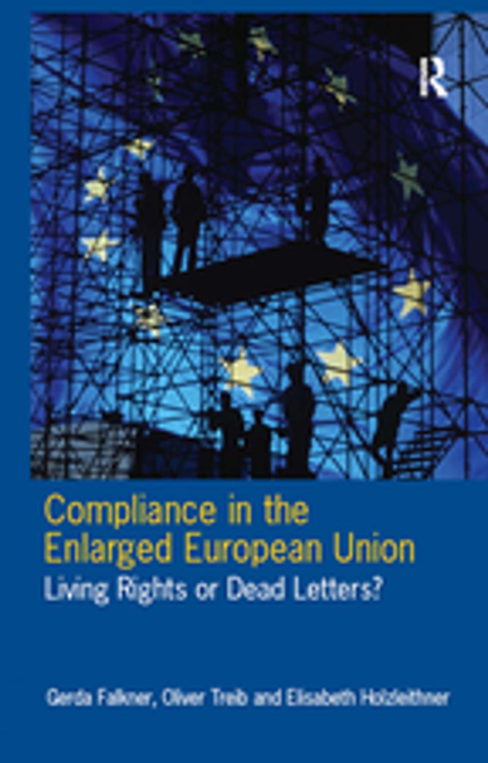 Big bigCover of Compliance in the Enlarged European Union