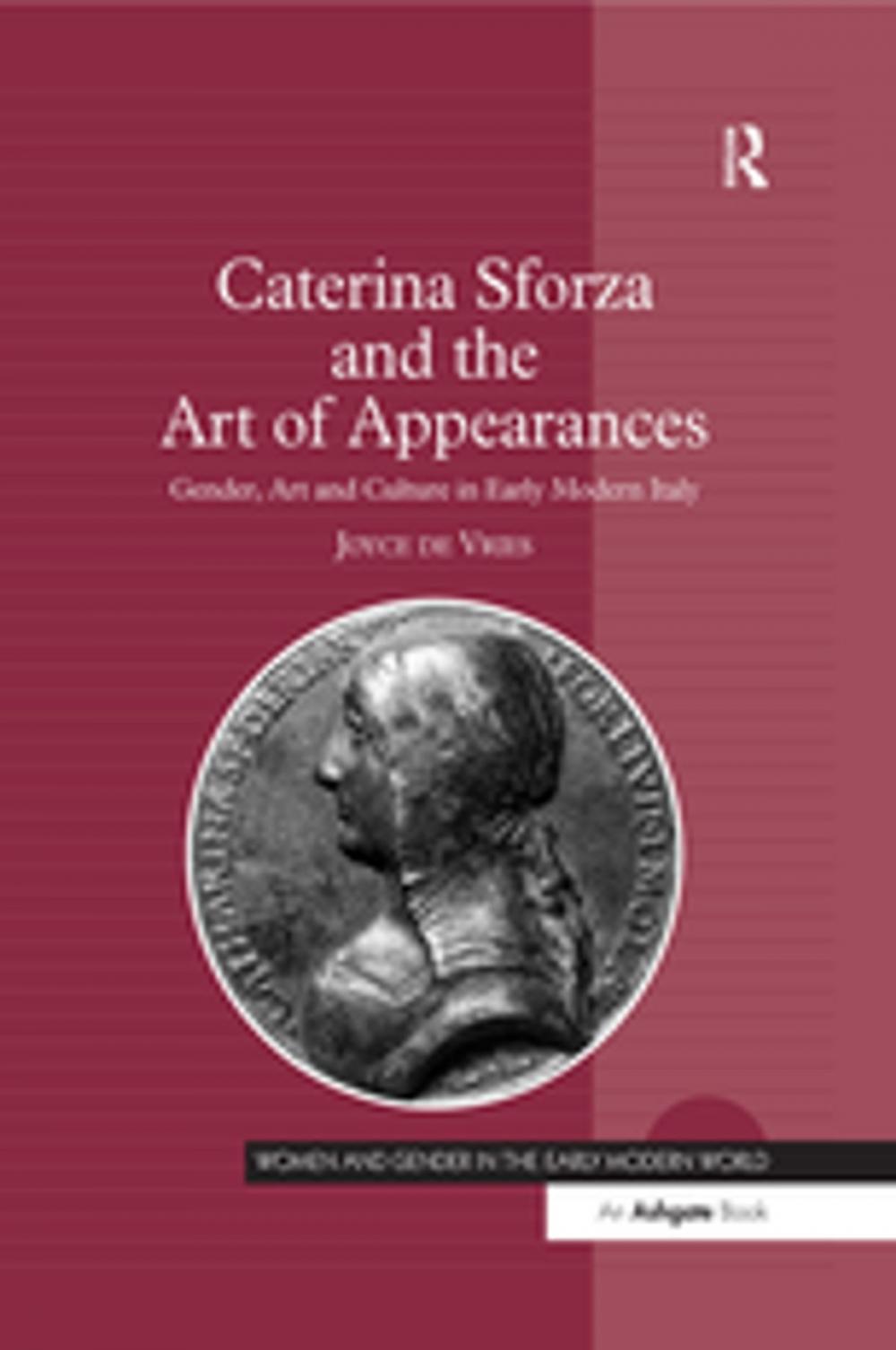 Big bigCover of Caterina Sforza and the Art of Appearances