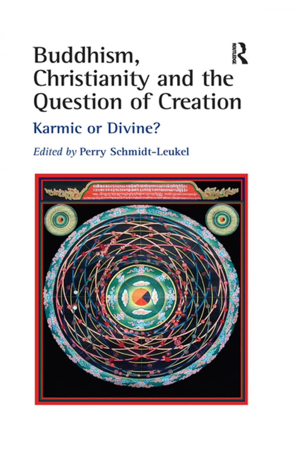 Big bigCover of Buddhism, Christianity and the Question of Creation