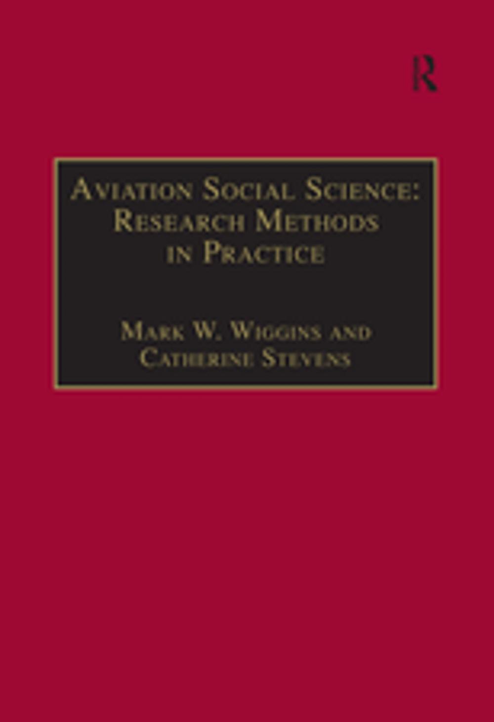 Big bigCover of Aviation Social Science: Research Methods in Practice