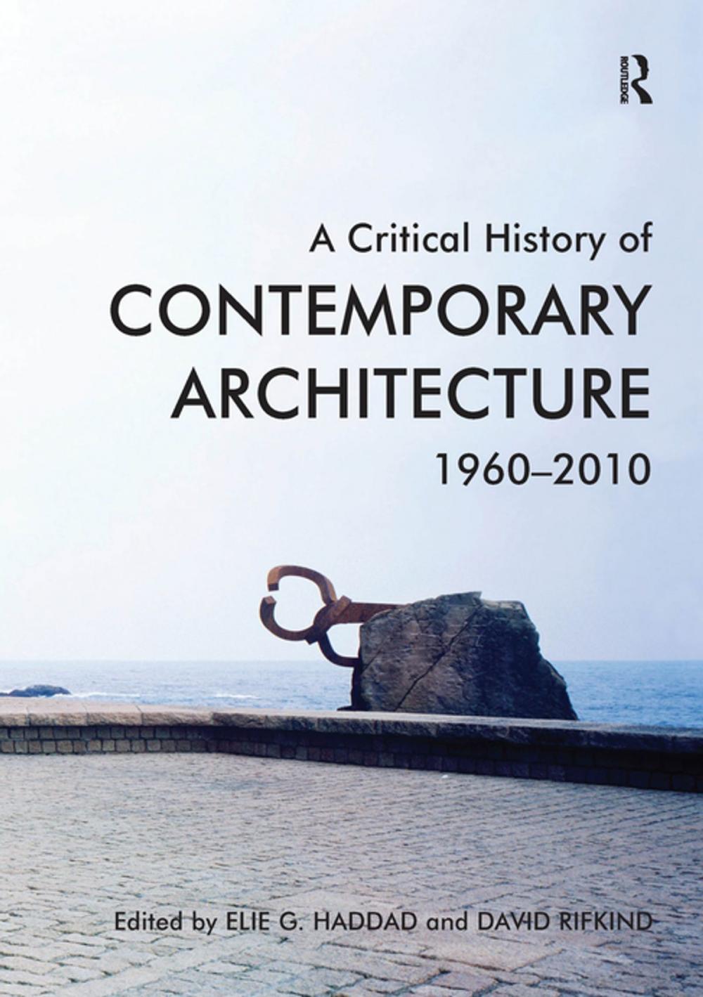 Big bigCover of A Critical History of Contemporary Architecture