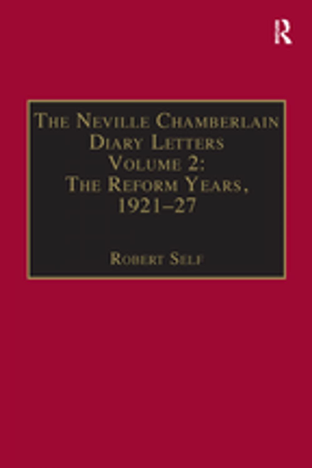 Big bigCover of The Neville Chamberlain Diary Letters