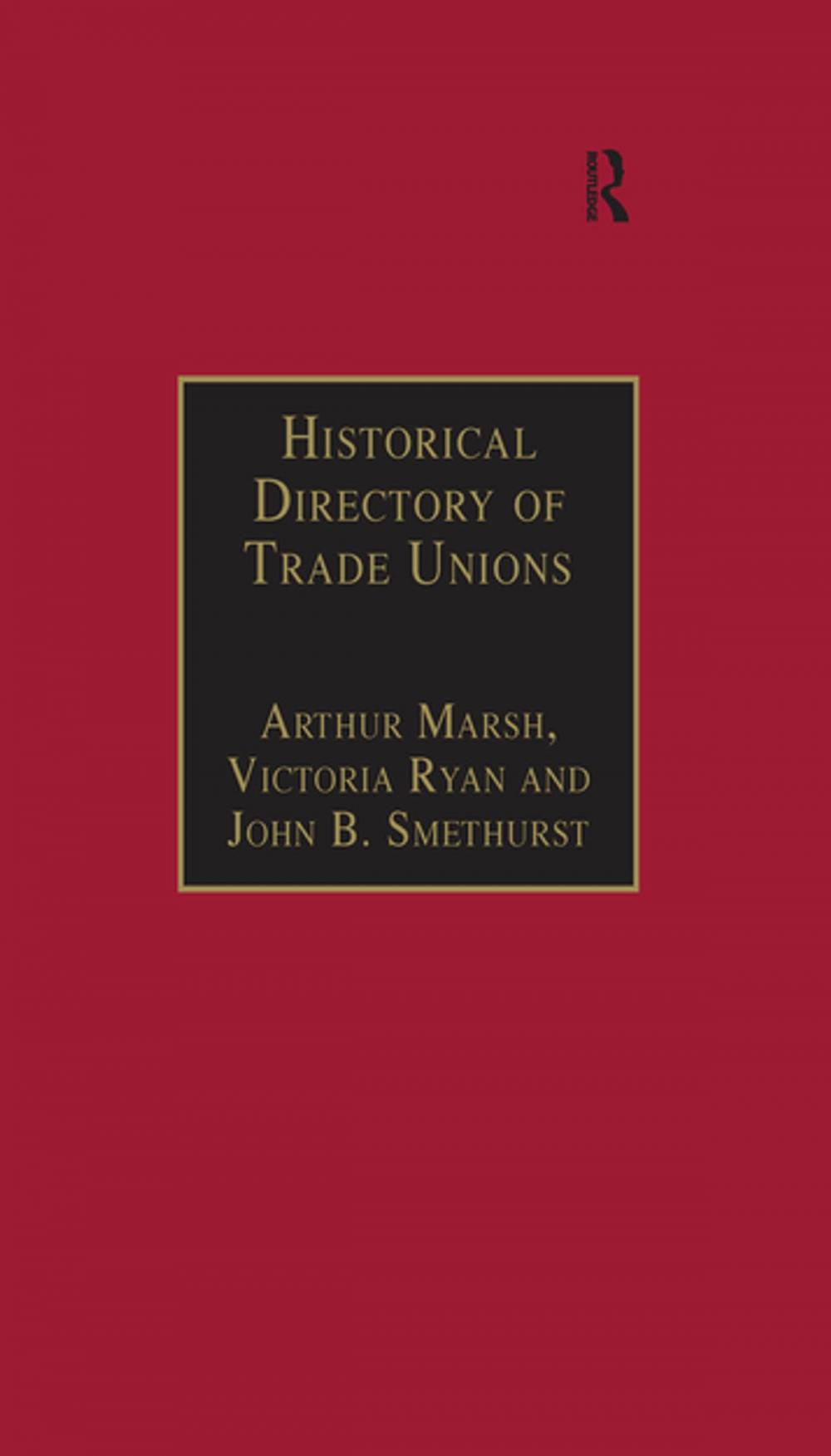 Big bigCover of Historical Directory of Trade Unions