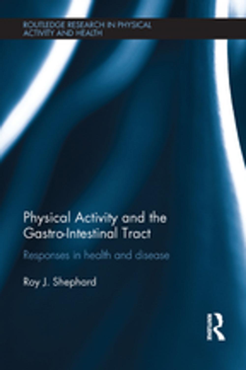 Big bigCover of Physical Activity and the Gastro-Intestinal Tract