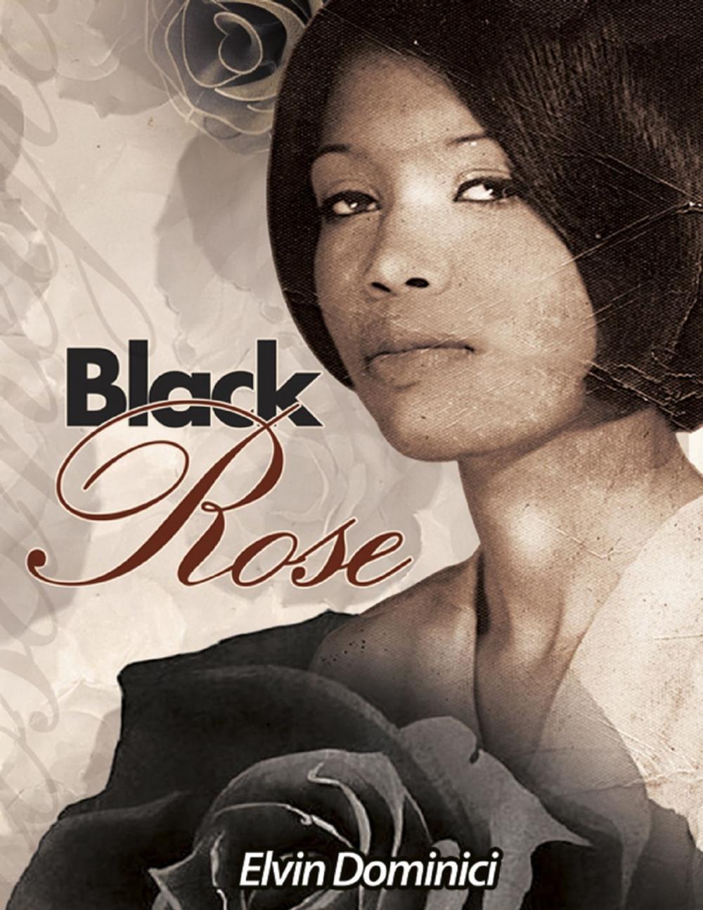 Big bigCover of Black Rose