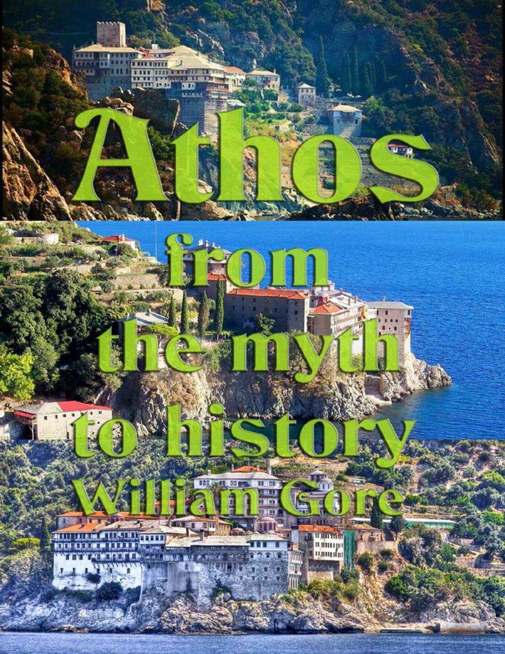 Big bigCover of Athos From the Myth to History