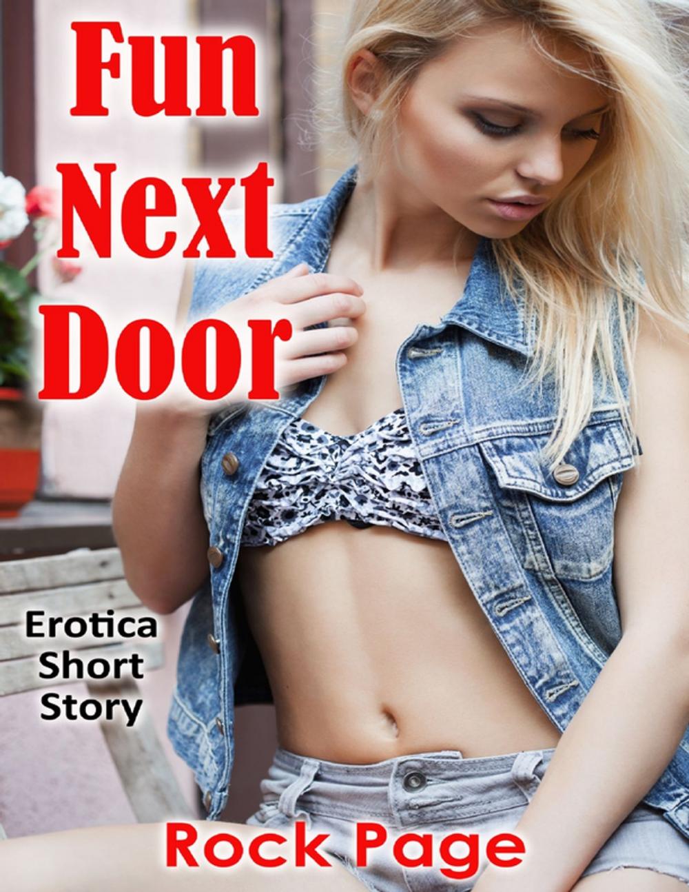 Big bigCover of Fun Next Door: Erotica Short Story